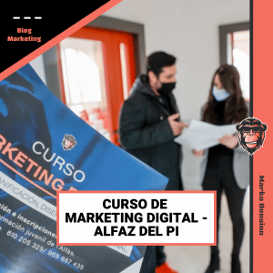 Curso de Marketing Digital en Alfaz del Pi